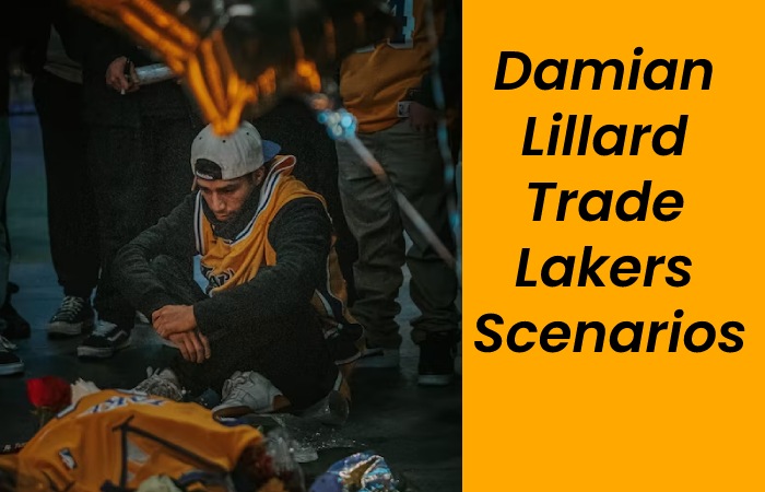 Damian Lillard Trade Lakers Scenarios