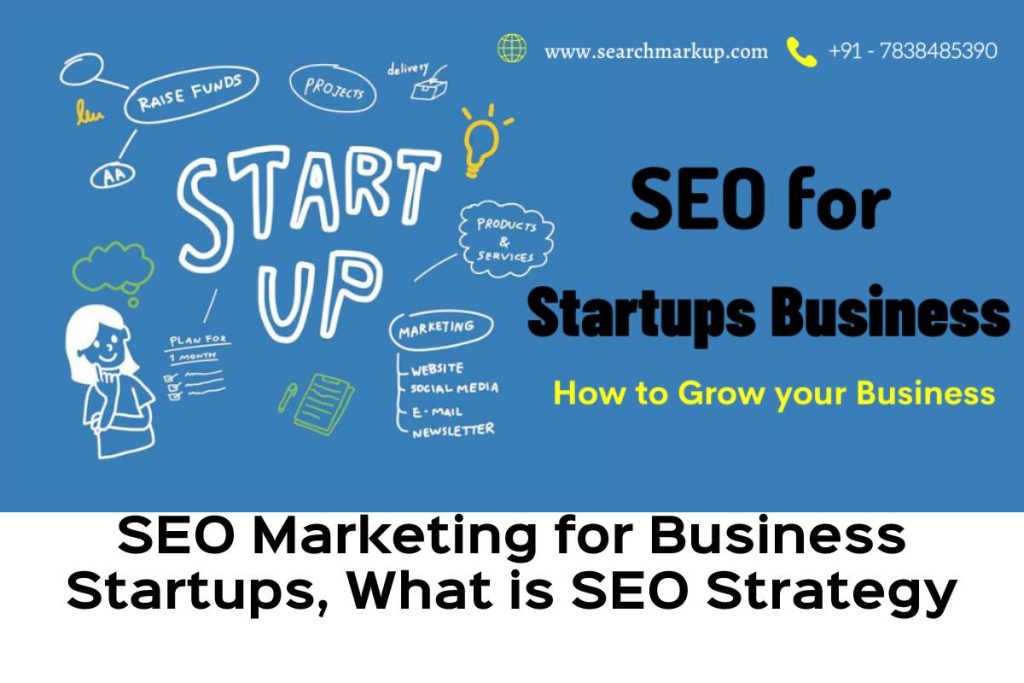 SEO Marketing for Business Startups, What is SEO Strategy
