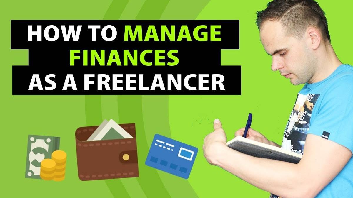 How To Managing Finances When Freelancing