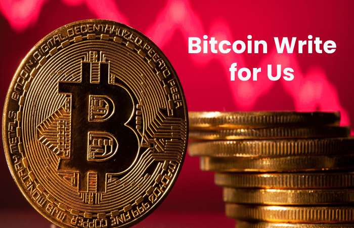Bitcoin Write for Us