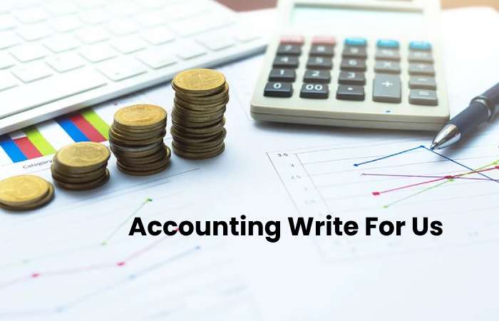Accounting Write For Us