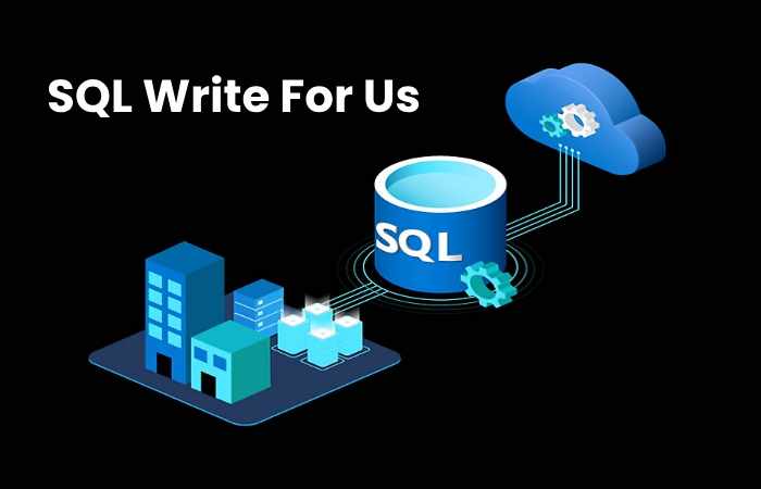SQL Write For Us